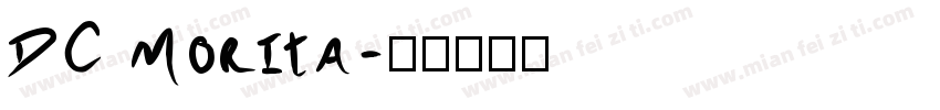 DC Morita字体转换